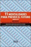 11 MENTALIDADES PARA PREVER EL FUTURO