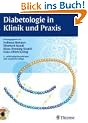 Diabetologie in Klinik und Praxis