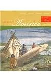 Making America, Volume I: To 1877: A History of the United States [With Web Access Passkey]