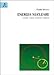 Energia nucleare. Fissione, fusione, sicurezza e ambiente