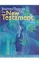 Journey Through New Testament: Student Text 9-12