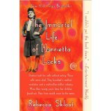 The Immortal Life of Henrietta Lacks