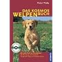 Das Kosmos Welpenbuch: Der gute Start ins Hundeleb&hellip von Hilke Heinemann