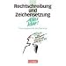 Alles klar! - Deutsch - Sekundarstufe II: 11.-13. Schuljahr - Rechtschreibung und Zeichensetzung: Trainingskurs mit beigelegtem L�sungsheft