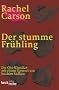 Der stumme Fr�hling: Der �ko-Klassiker