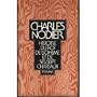 Histoire du roi de boh�me et de ses sept ch�teaux de Charles Nodier