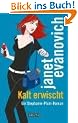 Kalt erwischt: Ein Stephanie-Plum-Roman