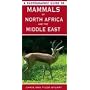 A Photographic Guide to Mammals of North Africa and the Middle East