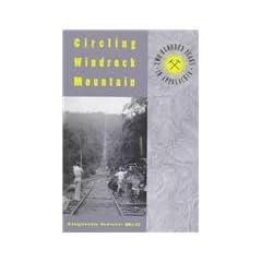 Circling Windrock Mountain: Two Hundred Years Appalachia