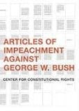 Articles of Impeachment Against George W. Bush