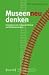 Museen neu denken: Perspektiven der Kulturvermittlung und Zielgruppenarbeit