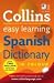 Collins
Easy
Learning
Spanish
Dictionary
(Easy
Learning
Dictionary)