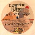 Egyptian Lover - Electro Pharaoh - Zortam Music