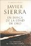 En Busca De La Edad De Oro