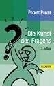 Pocket Power Soft Skills: Die Kunst des Fragens