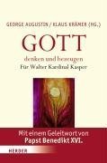 Produkt-Bild: Gott denken und bezeugen: Festschrift f&uuml;r Kardinal Walter Kasper zum 75. Geburtstag