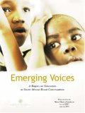 Emerging Voices: A Report on Education in South African Rural Communities