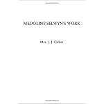 Medoline Selwyn's Work book cover