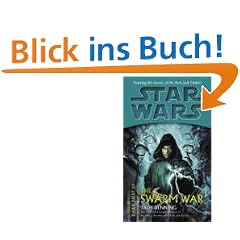 Star Wars: Dark Nest III: The Swarm War (Star Wars (Random House Paperback))