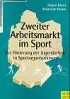 Produkt-Bild: Zweiter Arbeitsmarkt im Sport