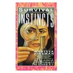 Survival Instincts (Nina Fischman Mystery) book cover