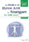 Produkt-Bild: So finden Sie Ihren Arzt in Stuttgart