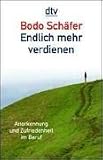 Endlich mehr verdienen. Anerkennung und Zufriedenheit im Beruf.