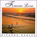 Click here to buy Forever Love by  Ricardo Scales .