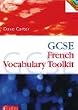 GCSE French Vocabulary Toolkit