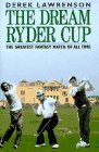 The Dream Ryder Cup