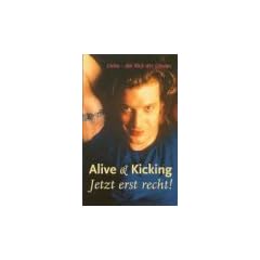 Alive & Kicking  (OmU) [VHS]