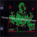 Those Were Different Times: Cleveland 1972-1976 by Various Artists - Alternative - Punk