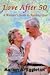 Love After 50