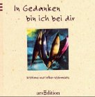 Produkt-Bild: In Gedanken bin ich bei dir