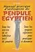 Books : Manuel pratique d'utilisation du pendule égyptien
