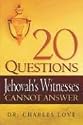 20 Questions Jehovah's Witnesses Cannot Answer