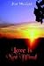 Love is Not Blind