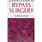 User'S Guide To Bypass Surgery