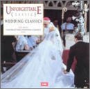 Unforgettable Classics: Wedding Classics