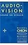 Audio-Vision : Sound on Screen