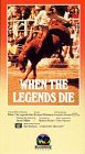 When the Legends Die