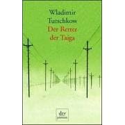 Der Retter der Taiga
