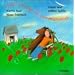 Lieblich klingt der Gartenschlauch. CD: Lieder und andere Sp��e