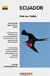 Ecuador: Welt der Vielfalt