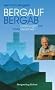 Bergauf Bergab. Erz�hlungen mit Hintergedanken: BD 1