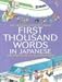 First Thousand Words In Japanese (First Thousand Words)