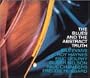 Blues And The Abstract Truth