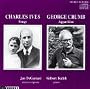 Ives: 9 Songs / Crumb: Apparition