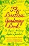 The Beetless' Gardening Book: An Organic Gardening Songbook/Guidebook: Containing the Poetry of Jam Lemon, Pear Machete, Joychoi Heirloom, and Rutabaga Variety