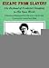 Books : Escape from Slavery: The Boyhood of Frederick Douglass in His Own Words
